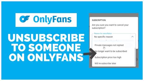 unsubscribe onlyfans|How to Unsubscribe on Onlyfans